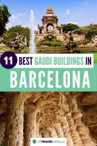 11 Best Gaudi Buildings in Barcelona Pin 5