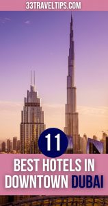 Best Hotels in Downtown Dubai Pin 2