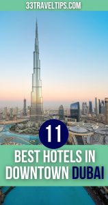 Best Hotels in Downtown Dubai Pin 3