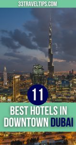 Best Hotels in Downtown Dubai Pin 4