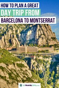 Day Trip from Barcelona to Montserrat Pin 1
