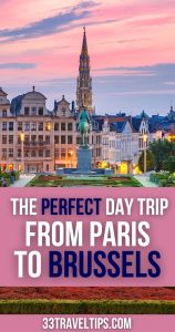 Day Trip from Paris to Brussels Pin 1
