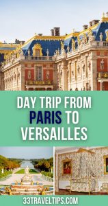 Day Trip from Paris to Versailles Pin 4