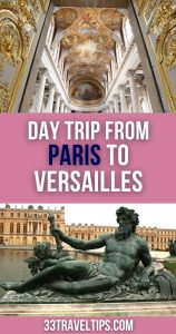 Day Trip from Paris to Versailles Pin 5