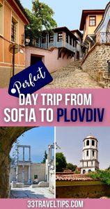 Day Trip from Sofia to Plovdiv Pin 1