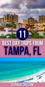 Day Trips from Tampa Pin 2
