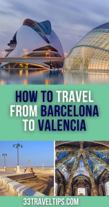 How to Travel from Barcelona to Valencia Pin 4