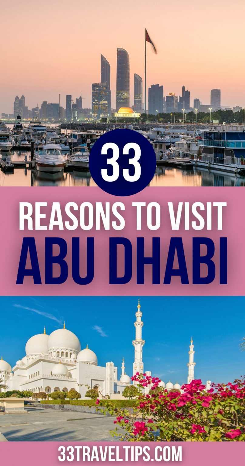 Is Abu Dhabi Worth Visiting 33 Reasons To Discover The City