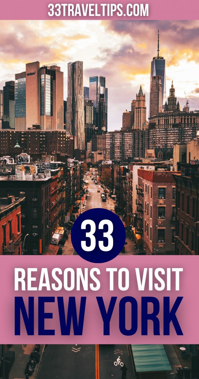 Is New York Worth Visiting 33 Reasons to Discover NYC