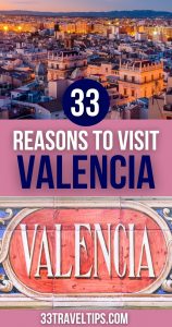 Is Valencia Worth Visiting Pin 3