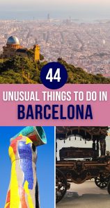 Unusual Things to Do in Barcelona Pin 4