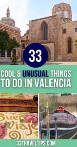 Unusual Things to Do in Valencia Pin 1