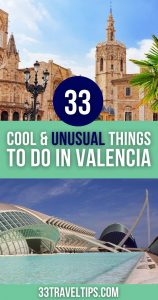 Unusual Things to Do in Valencia Pin 3
