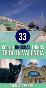 Unusual Things to Do in Valencia Pin 4