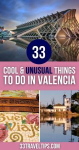 Unusual Things to Do in Valencia Pin 5