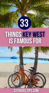 What Is Key West Famous For Pin 5