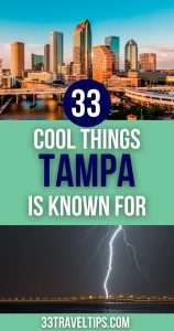 What Is Tampa Known for Pin 3