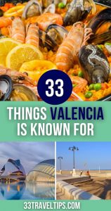 What Is Valencia Known For Pin 4