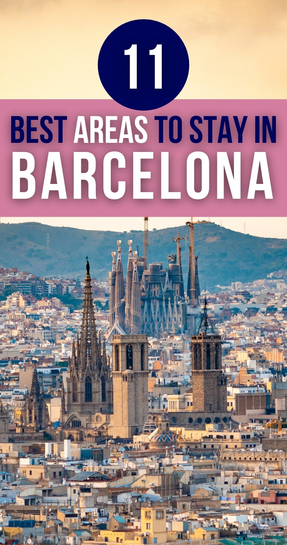 The 11 Best Areas to Stay in Barcelona for Tourists