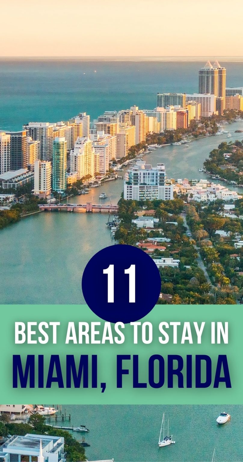 Where to Stay in Miami The 11 Best Areas in the Magic City